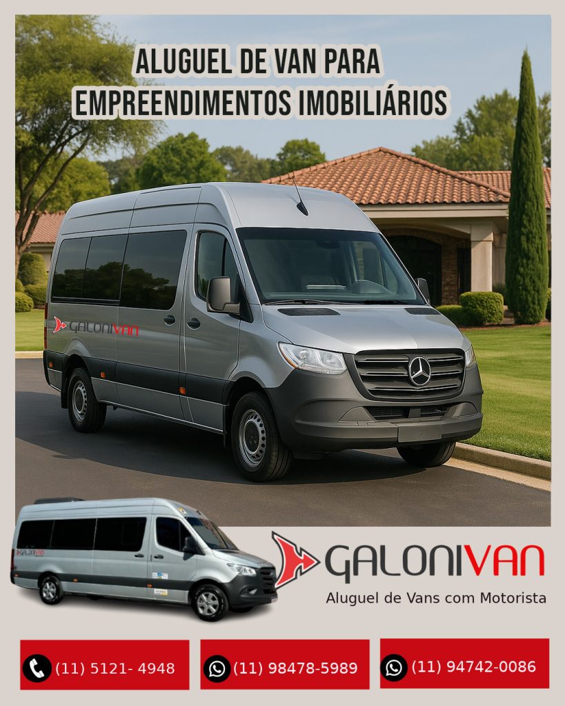 Aluguel de Van para Empreendimentos Imobiliários: Mobilidade Inteligente para Construtoras e Incorporadoras