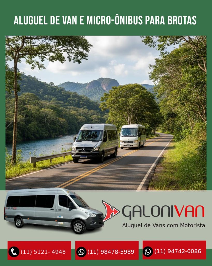 Fretamento de Van e Micro-ônibus para Brotas: O Guia Completo de Preços, Segurança e Roteiros (Galoni Van)