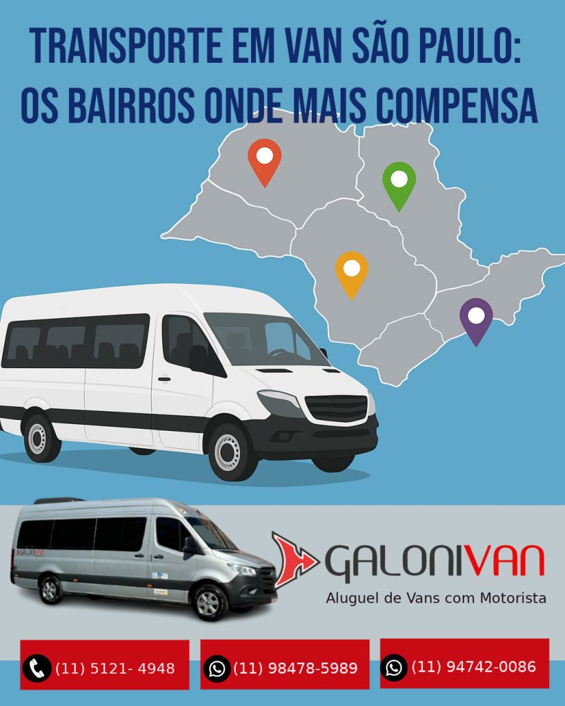 Transporte em Van São Paulo: Os Bairros Onde Mais Compensa
